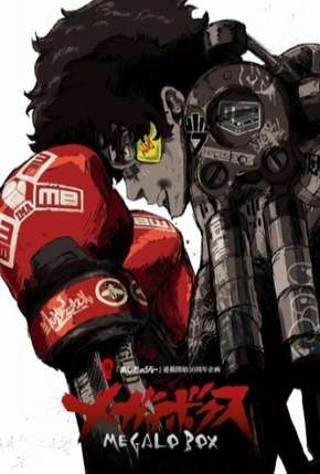 Megalo Box - Legendada