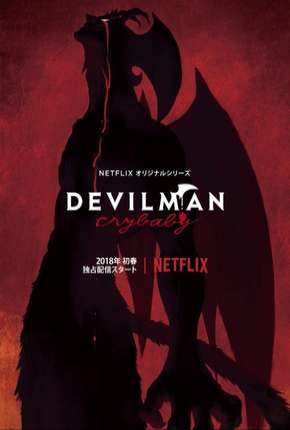 Devilman Crybaby - 1ª Temporada Completa