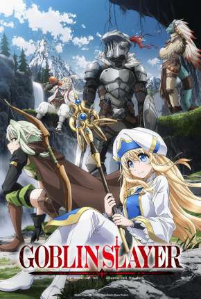 Goblin Slayer - Legendado