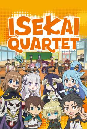 Isekai Quartet - Legendado