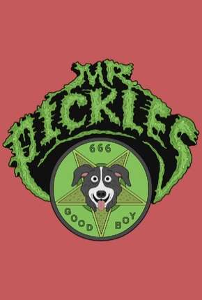 Mr. Pickles - 1ª Temporada Completa