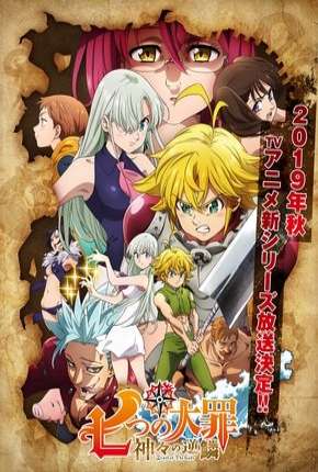 Nanatsu no Taizai - Kamigami no Gekirin - 3ª Temporada Legendada