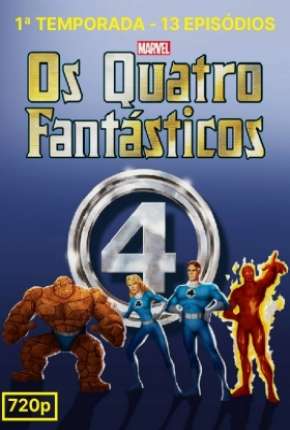 Quarteto Fantástico - A Série Animada 1ª Temporada