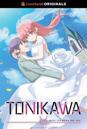 Tonikaku Kawaii - Over The Moon For You - 1ª Temporada