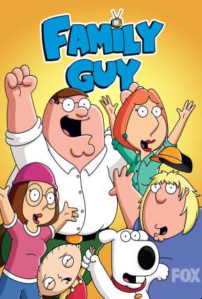 Uma Família da Pesada - Family Guy 20ª Temporada - Legendado