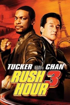 A Hora do Rush 3 / Rush Hour 3