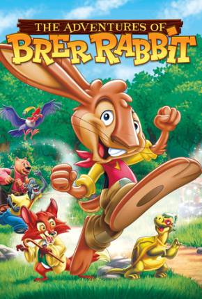 Filme As Aventuras do Coelho Brer / The Adventures of Brer Rabbit 2006