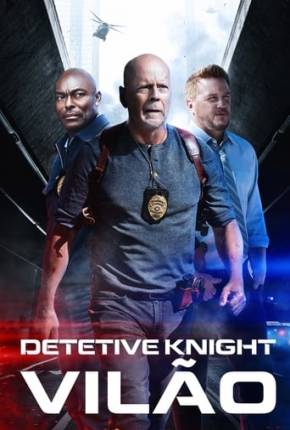 Filme Detetive Knight - Vilão 2022