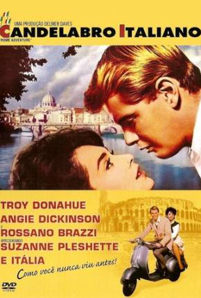 Filme O Candelabro Italiano / Rome Adventure 1962