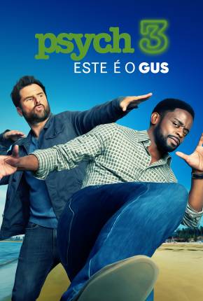 Psych 3 - This Is Gus - Legendado