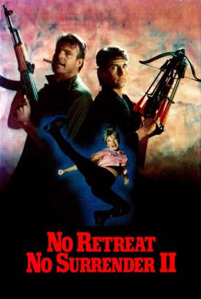 Filme Retroceder Nunca, Render-se Jamais 2 / No Retreat No Surrender 2: Raging Thunder 1987