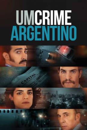 Filme Um Crime Argentino 2022