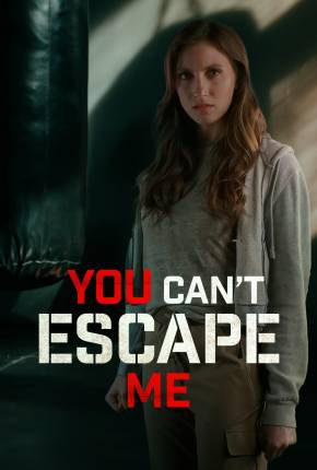 You Cant Escape Me - Legendado