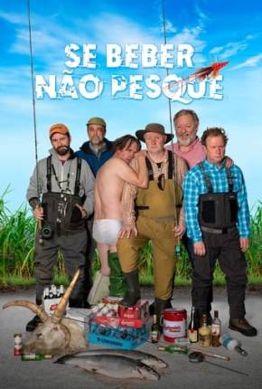 Se Beber, Não Pesque