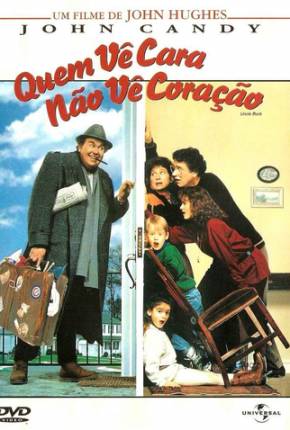 Quem Vê Cara Não Vê Coração / Uncle Buck