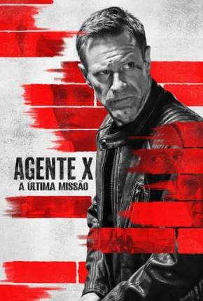 Agente X - A Última Missão