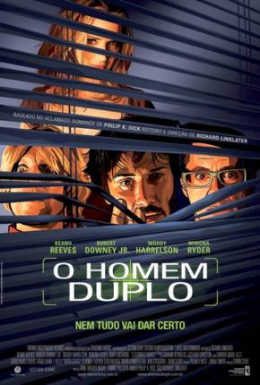 O Homem Duplo / A Scanner Darkly