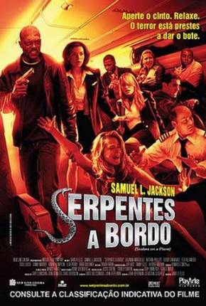 Serpentes a Bordo / Snakes on a Plane