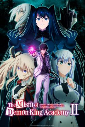 The Misfit of Demon King Academy - Legendado