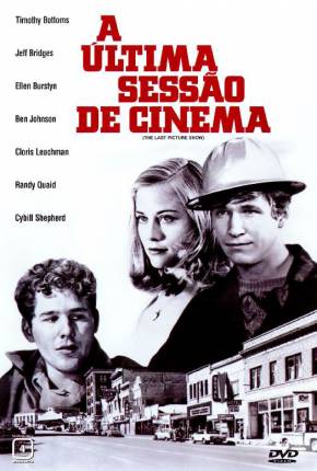 A Última Sessão de Cinema / The Last Picture Show