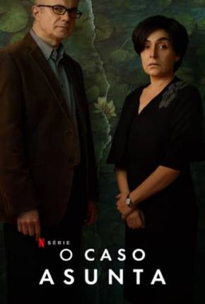 O Caso Asunta - 1ª Temporada