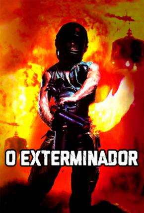 O Exterminador / The Exterminator