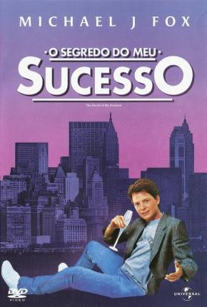 O Segredo do Meu Sucesso / The Secret of My Succe$s