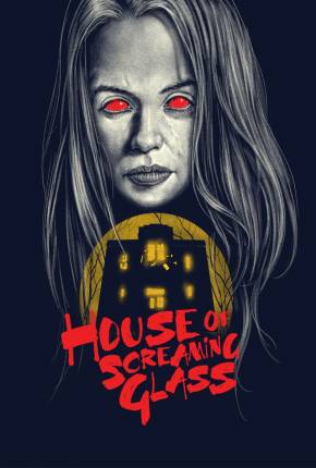 House of Screaming Glass - Legendado e Dublado