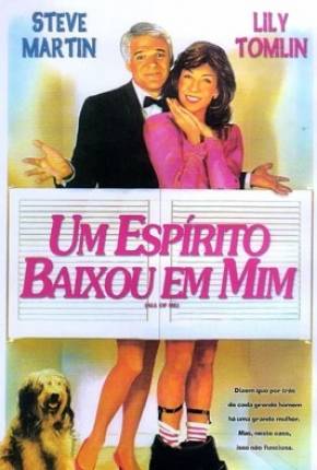 Um Espírito Baixou em Mim / All of Me