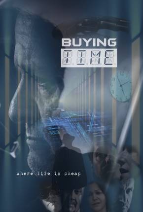 Buying Time - Legendado e Dublado