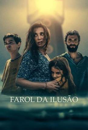 Filme Farol da Ilusão 2025