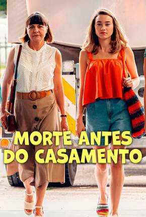 Filme Morte Antes do Casamento 2025