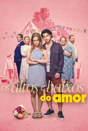 Filme Os Altos e Baixos do Amor 2025