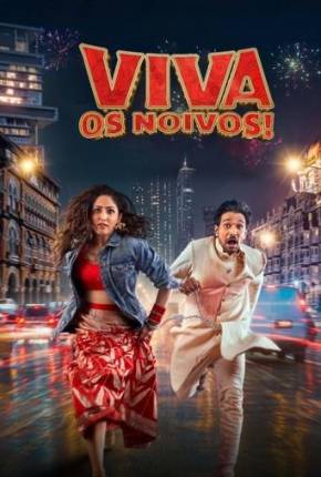 Filme Viva os Noivos! 2025