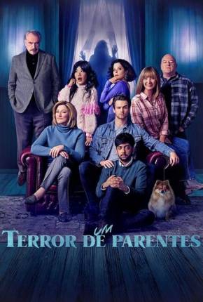 Filme Um Terror de Parentes 2025